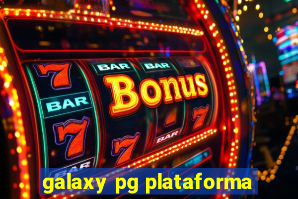 galaxy pg plataforma